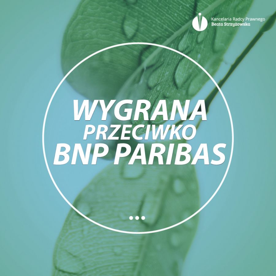 WYGRANA PRZECIWKO BNP PARIBAS!