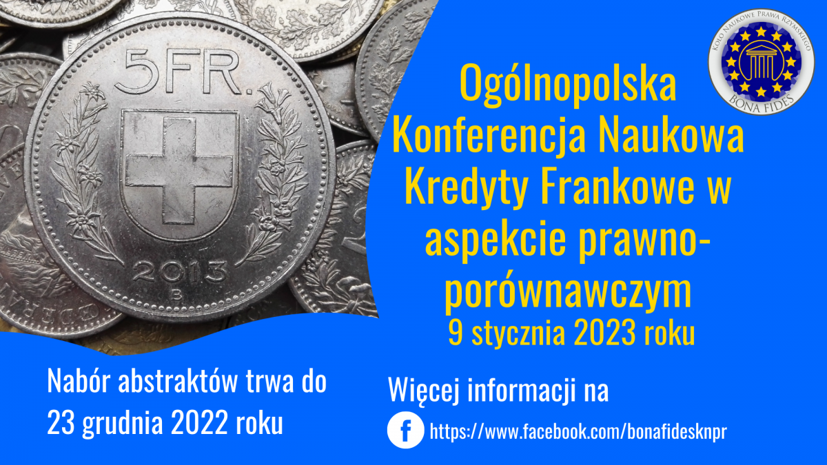 OGÓLNOPOLSKA KONFERENCJA NAUKOWA POŚWIĘCONA TEMATYCE UMÓW FRANKOWYCH