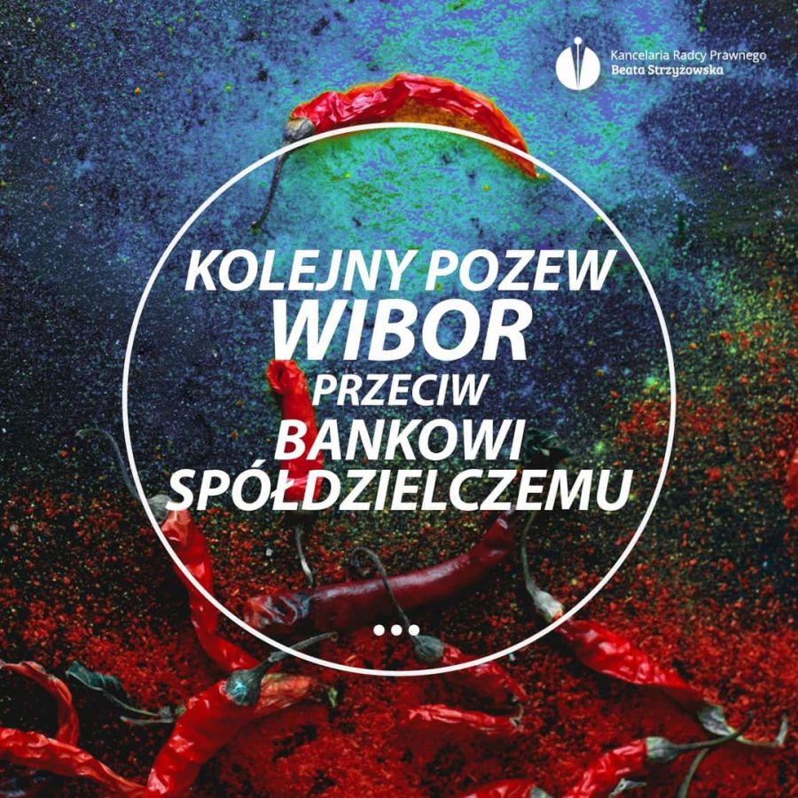 KOLEJNY POZEW WIBOR PRZECIW BANKOWI SPÓŁDZIELCZEMU!