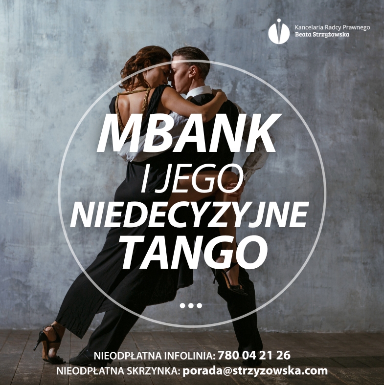 MBANK I JEGO NIEDECYZYJNE TANGO