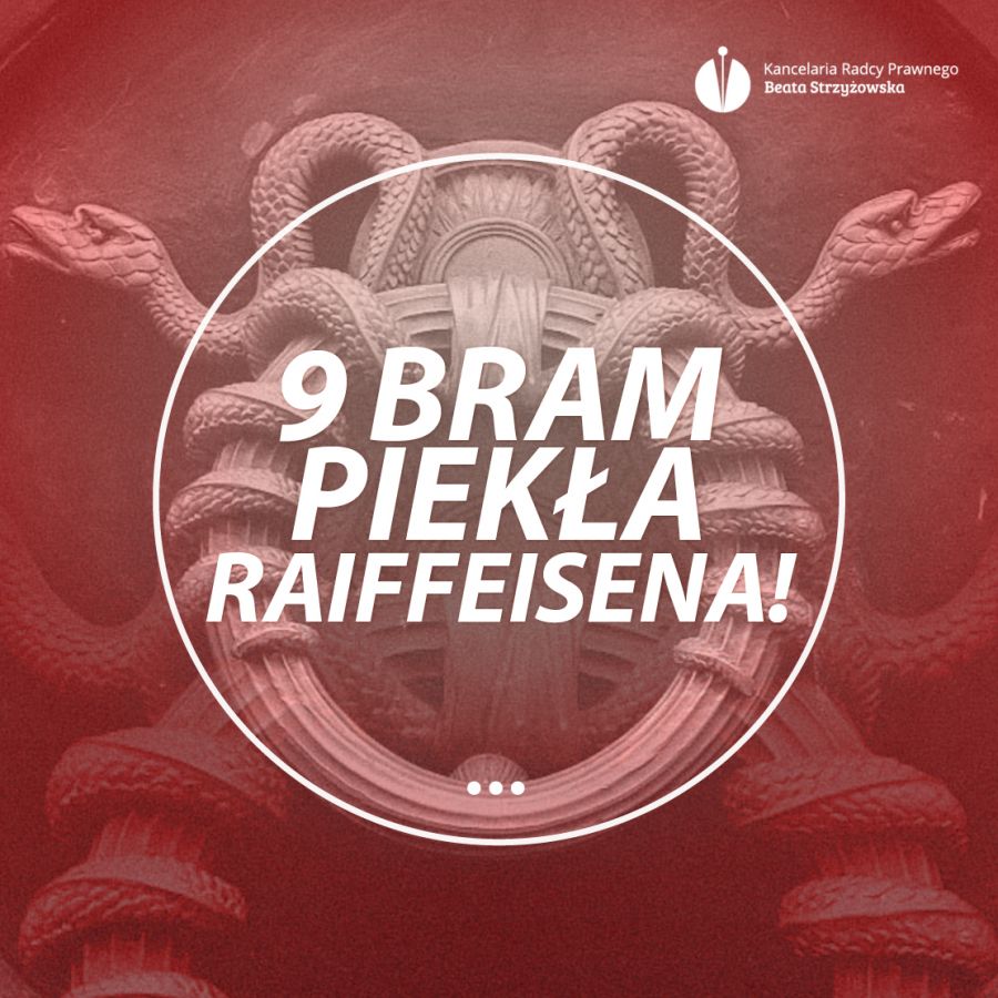 9 BRAM PIEKŁA RAIFFEISENA!
