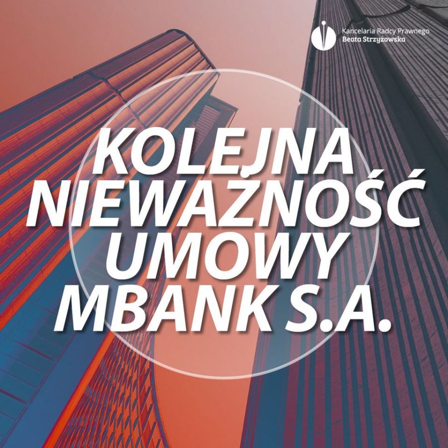 KOLEJNA NIEWAŻNOŚĆ UMOWY MBANK S.A.