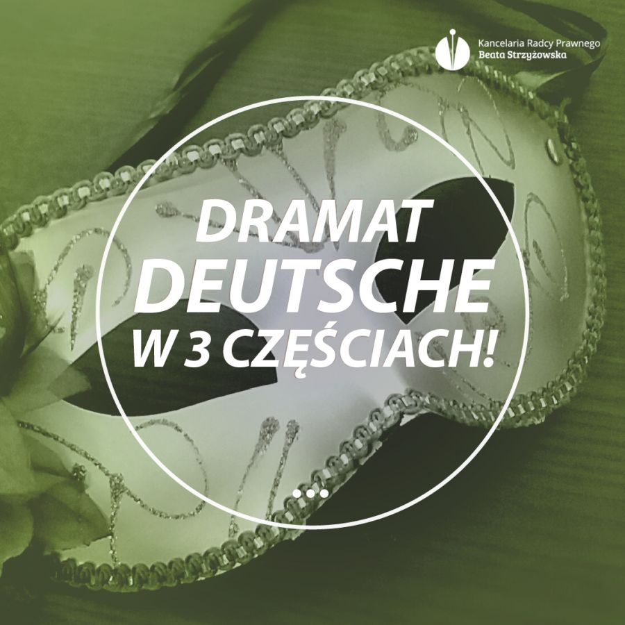 DRAMAT DEUTSCHE W 3 CZĘŚCIACH!