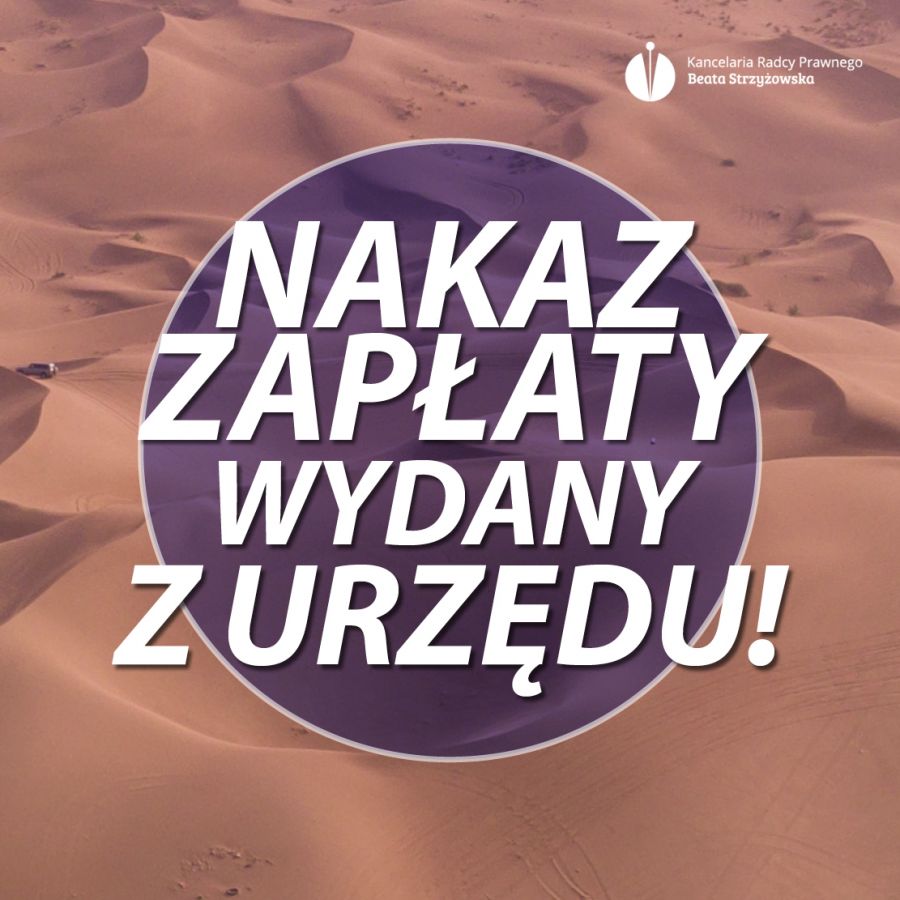 NAKAZ ZAPŁATY WYDANY Z URZĘDU WS. POLISOLOKATY