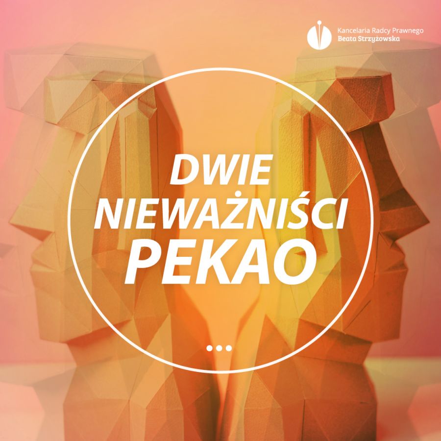 DWIE NIEWAŻNOŚCI PEKAO