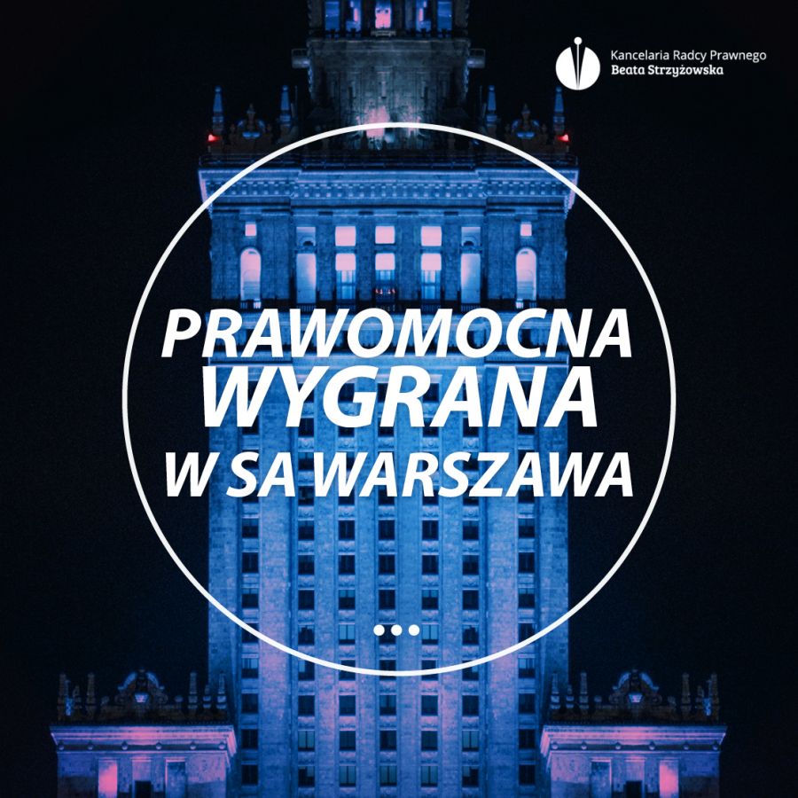 PRAWOMOCNA WYGRANA W SA WARSZAWA!