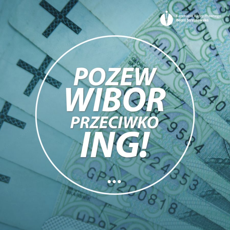 POZEW WIBOR PRZECIWKO ING!