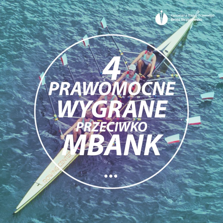 CZTERY PRAWOMOCNE WYGRANE PRZECIWKO mBANK!