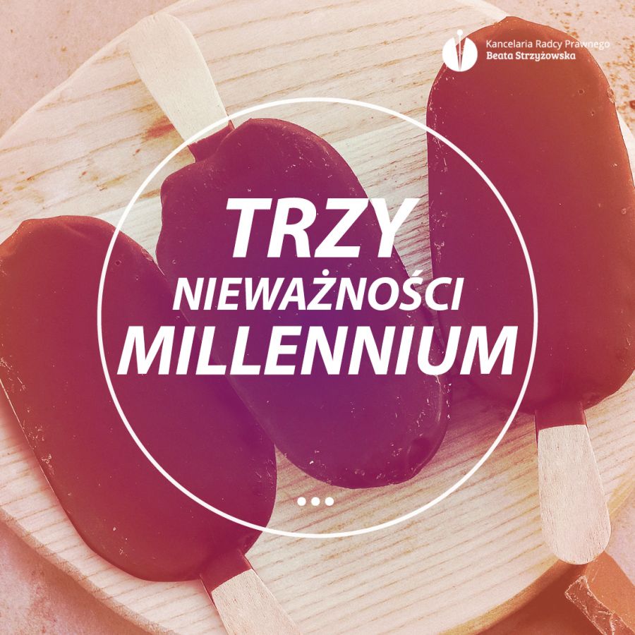 3 NIEWAŻNOŚCI MILLENNIUM