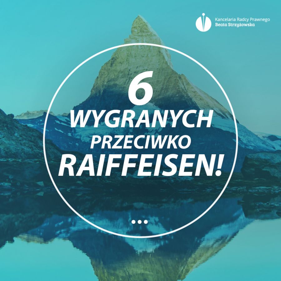 6 WYGRANYCH PRZECIWKO RAIFFEISEN!